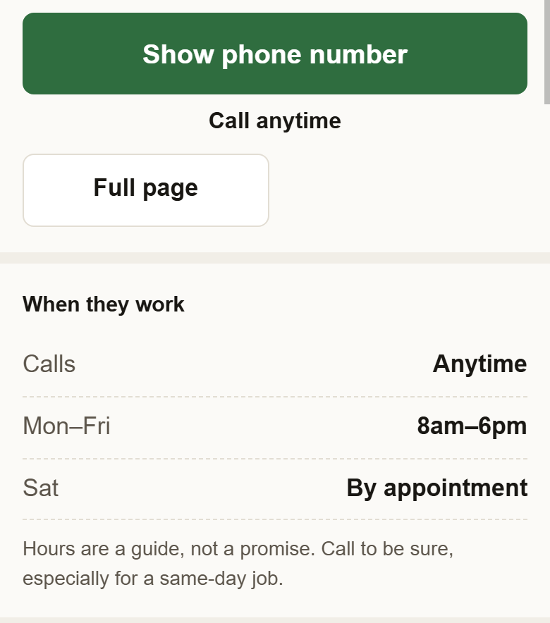 The listing card: Call anytime under the Show phone number button, then When they work: Calls Anytime, Mon to Fri 8am to 6pm, Sat By appointment, and the line saying hours are a guide.