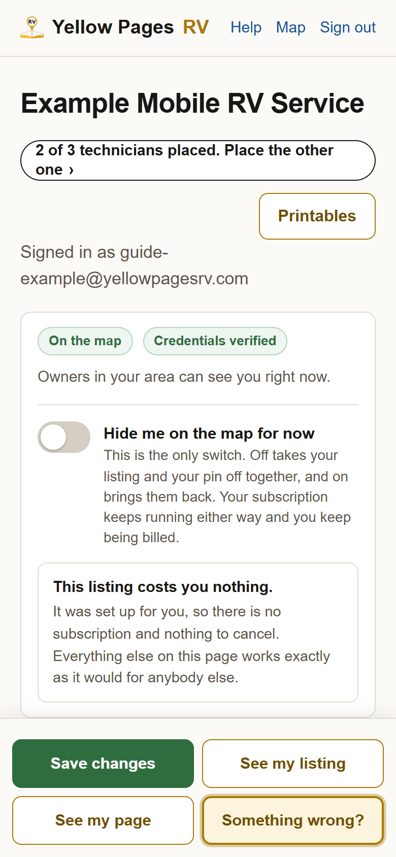 The top of your profile with the button now reading 2 of 3 technicians placed. Place the other one.
